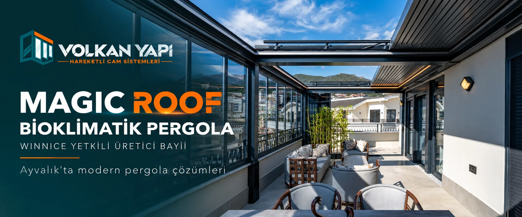 Magic Roof bioklimatik pergola — Volkan Yapı